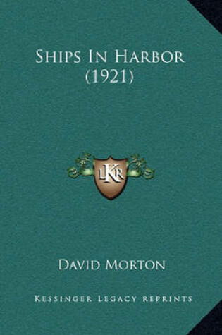 Cover of Ships in Harbor (1921)