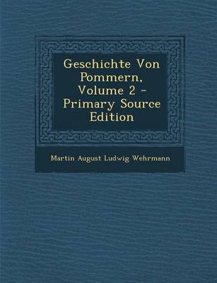 Book cover for Geschichte Von Pommern, Volume 2 - Primary Source Edition