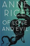 Book cover for Of Love and Evil