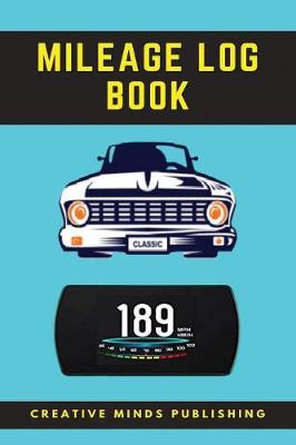 Book cover for Mileage Log Book