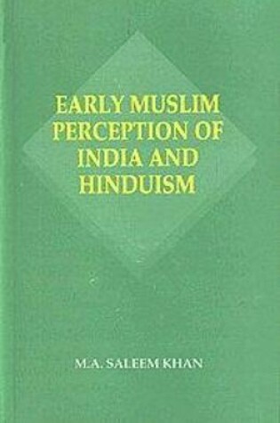 Cover of Early Muslim Perception of India & Hinduism
