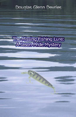 Book cover for The Missing Fishing Lure