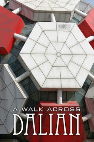 Cover of A Walk Across Dalian