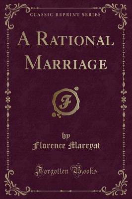 Book cover for A Rational Marriage (Classic Reprint)