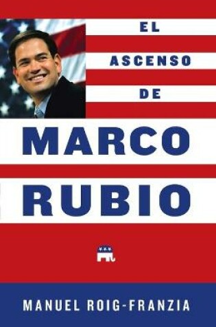 Cover of El Ascenso de Marco Rubio