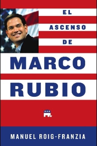 Cover of El Ascenso de Marco Rubio