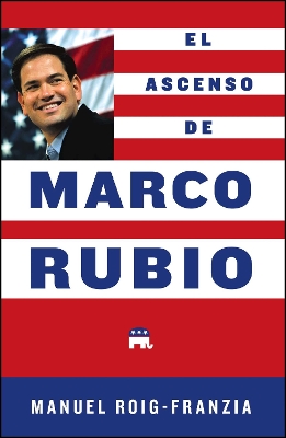 Book cover for El Ascenso de Marco Rubio