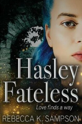Cover of Hasley Fateless