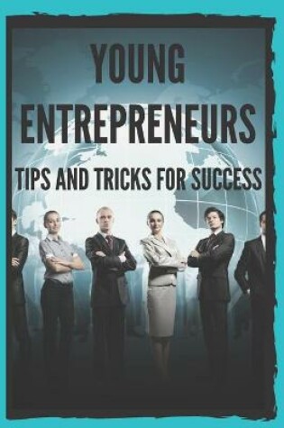 Cover of Young Entrepreneurs