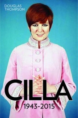 Cover of Cilla: 1943-2015