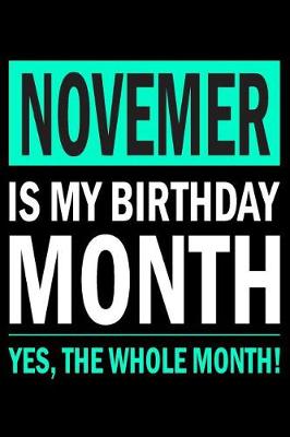 Book cover for November Is My Birthday Month