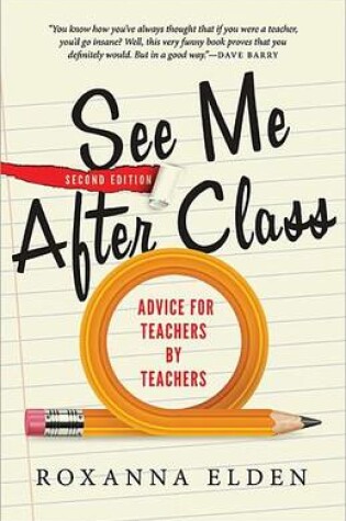Cover of See Me After Class: Advice for Teachers by Teachers