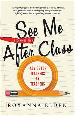 Book cover for See Me After Class: Advice for Teachers by Teachers