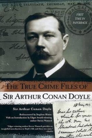 Cover of The True Crime Files of Sir Arthur Conan Doyle