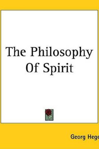 Cover of The Philosophy of Spirit