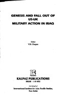 Book cover for Genesis and Fall Out of U.S.-U.K. Military Action in Iraq