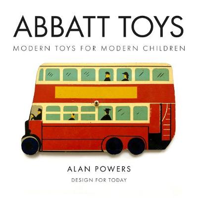 Book cover for Abbatt Toys : Modern Toys for Modern Children