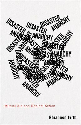 Book cover for Disaster Anarchy