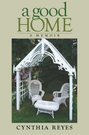 Cover of A Good Home