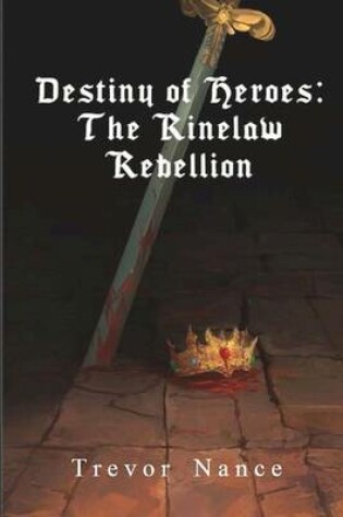 Cover of Destiny of Heroes