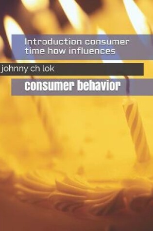 Cover of Introduction Consumer Economy Time How Influences