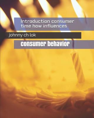 Book cover for Introduction Consumer Economy Time How Influences