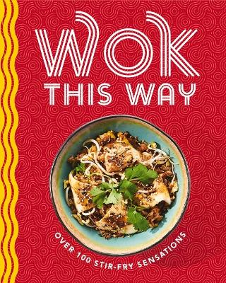 Book cover for Wok This Way