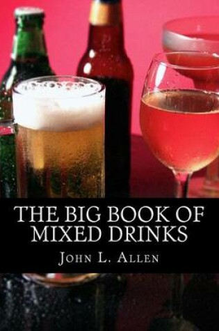 Cover of The Big Book of Mixed Drinks