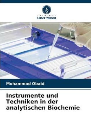 Cover of Instrumente und Techniken in der analytischen Biochemie