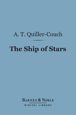 Cover of The Ship of Stars (Barnes & Noble Digital Library)