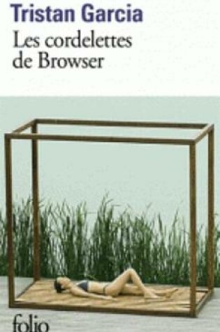 Cover of Les cordelettes de Browser