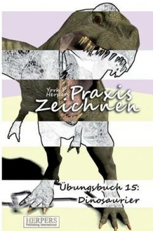 Cover of Praxis Zeichnen - Übungsbuch 15