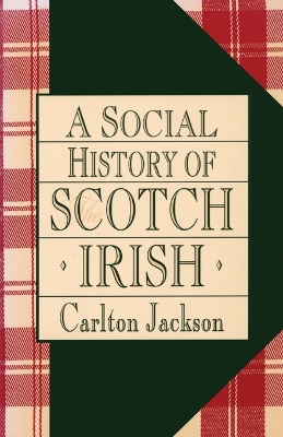 Book cover for A Social History of the Scotch-Irish