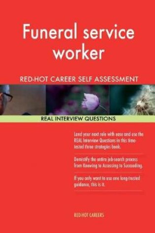 Cover of Funeral Service Worker Red-Hot Career Guide; 1184 Real Interview Questions