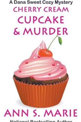 Cover of Cherry Cream Cupcake & Murder