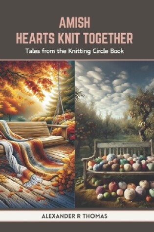 Cover of Amish Hearts Knit Together