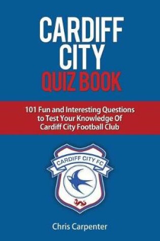 Cover of Cardiff City FC Quiz Book