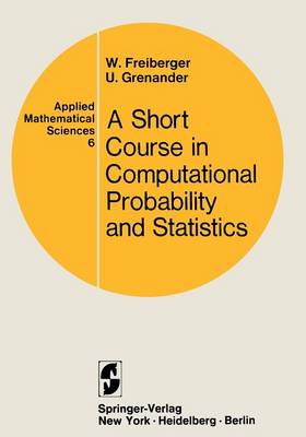 Cover of A Course in Computational Probability and Statistics