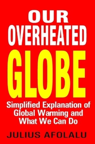 Cover of Our Overheated Globe