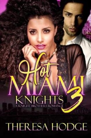 Cover of Hot Miami Knights 3