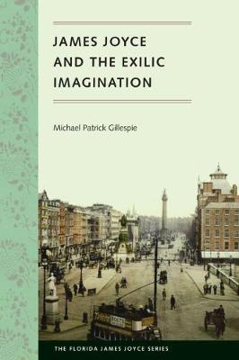 Book cover for James Joyce and the Exilic Imagination