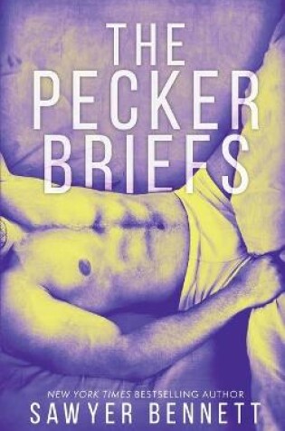 Cover of The Pecker Briefs