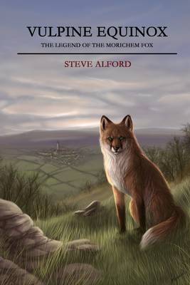 Book cover for Vulpine Equinox: The Legend of the Morichem Fox