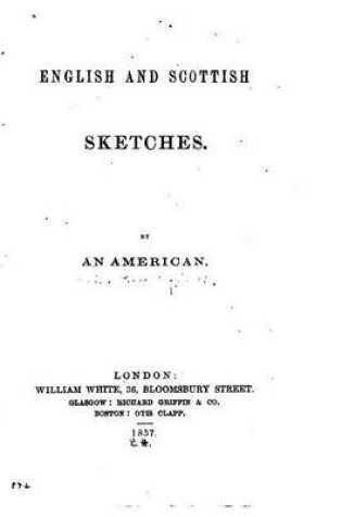 Cover of English and Scottish Sketches