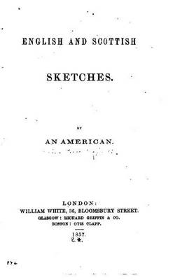 Book cover for English and Scottish Sketches
