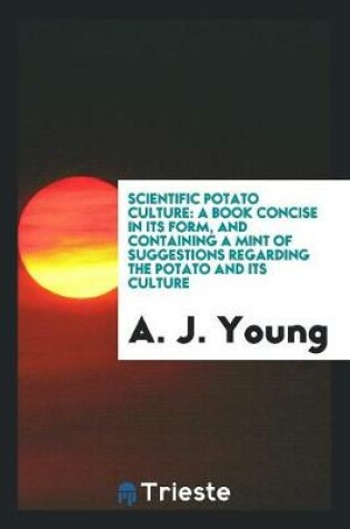 Cover of Scientific Potato Culture