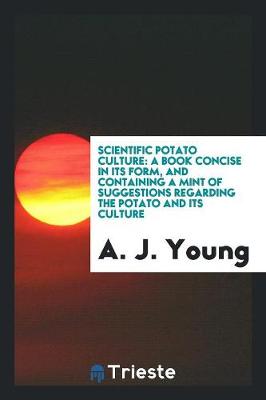 Book cover for Scientific Potato Culture