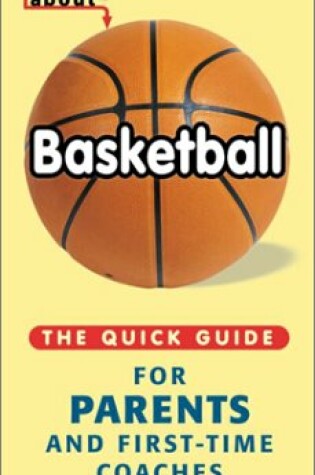 Cover of A Thing or Two about Basketball