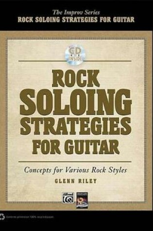 Cover of Rock Soloing Strategies for Guitar