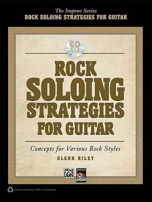 Cover of Rock Soloing Strategies for Guitar